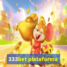 333bet plataforma